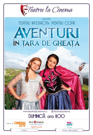 Aventuri in Tara de Gheata - TEATRU LA CINEMA